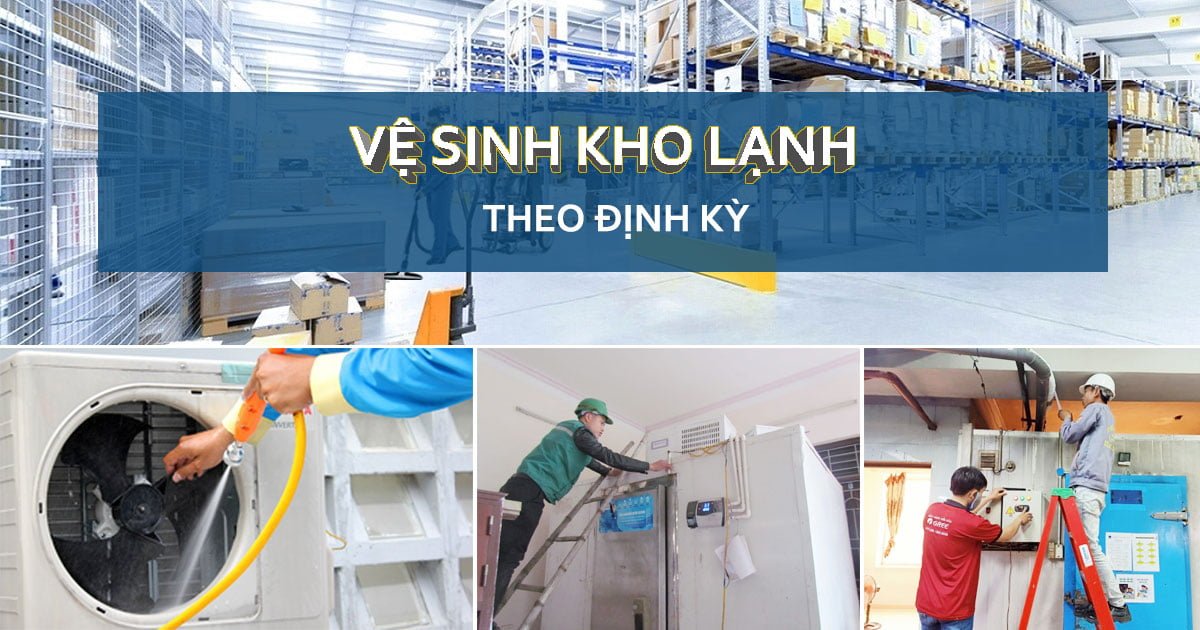Hướng dẫn vệ sinh kho lạnh định kỳ theo tiêu chuẩn