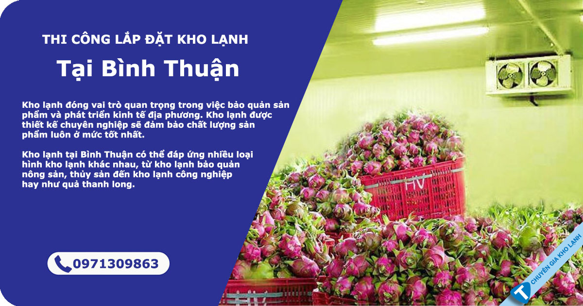 Dịch vụ thiết kế kho lạnh tại Bình Thuận 11 Kho lạnh Bình Thuận