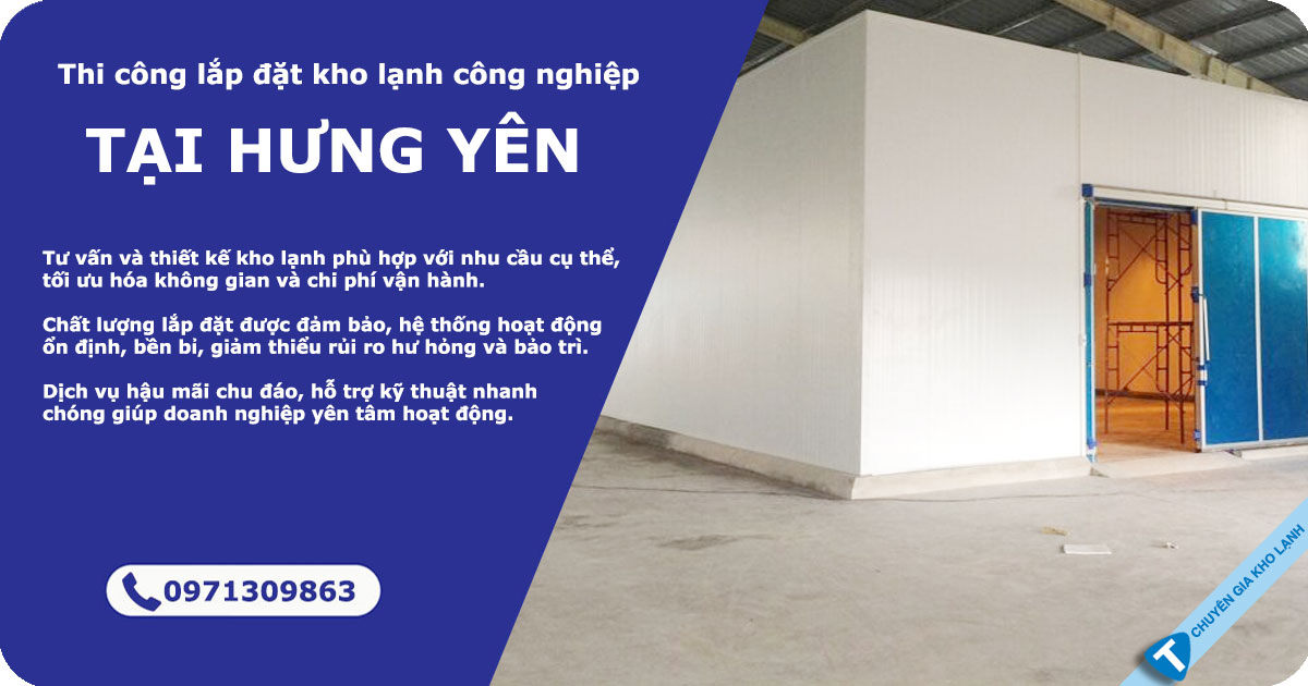 Lắp đặt kho lạnh tại Hưng Yên uy tín 9 Kho lạnh Hưng Yên